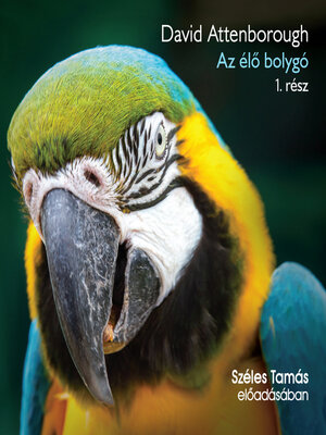 cover image of Az élő bolygó 1. rész